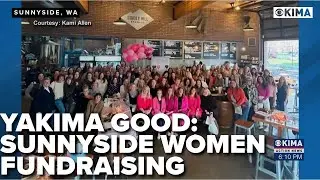 Yakima Good: 100 Women Who Care expands to the Lower Valley