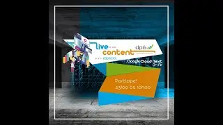 DP6 Live Content - Especial Google Cloud Next On Air 2020