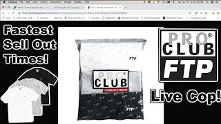FTP PRO CLUB SUCCESSFUL LIVE COP!!!**FASTEST FTP SELLOUT TIMES EVER!