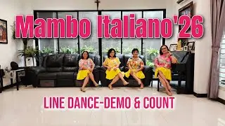 MAMBO ITALIANO'26 (DEMO & COUNT) - Line Dance