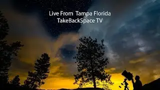 Live from Tampa Florida, TakeBackSpace TV