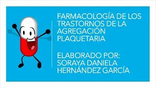 Farmacología de los trastornos de la agregación plaquetaria y coagulación