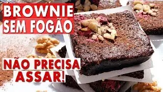 BROWNIE CRU SEM FOGÃO | SEM farinha, óleo, fermento,   leite e ovos! Vegano