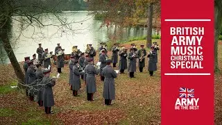 Christmas Special | British Army Band Sandhurst | British Army Music