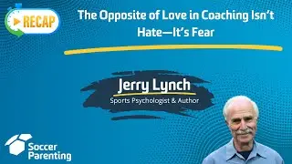 The Opposite of Love in Coaching Isn&rsquo;t Hate&mdash;It&rsquo;s Fear #jerrylynch #fear