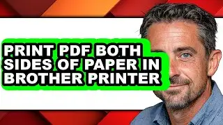 How to Print Pdf Both Sides of Paper in Brother Printer (updated)
