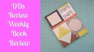Darvanalee Designs Studio | Review Weekly |  Book Review | Shape by Shape