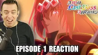 A WILD LAST BOSS APPEARS! | A Wild Last Boss Appeared! Episode 1 REACTION | 野生のラスボスが現れた！