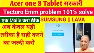 Up Free Acer One 8 Tablet Tectoro Emm Get Started Problem ! acer autometic Re-start #sumsung #lava