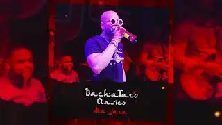 Ala Jaza - Bachatazo Cl&aacute;sico