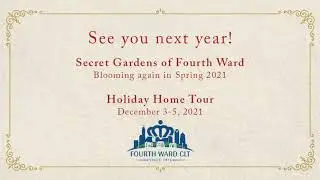 Fourth Ward Holiday Home Tour Memories