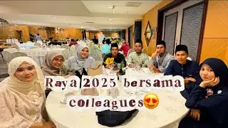 Raya Bersama Colleagues di KL #RC4life