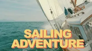 SAILING ADVENTURE Part 3 - Double Haven with Axel
