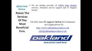 Retain the services of the most beneficial firm for offsite data backup