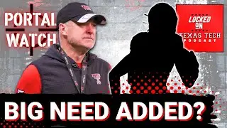 IMPACT: Texas Tech PICKS UP needed offensive & defensive adds | MORE ACTION IMMINENT?