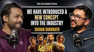 Shihan Shoukath: This FIlm Was A MASSIVE Risk That Paid Off!