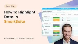 SmartTips: How to Highlight Data In SmartSuite