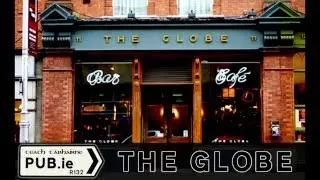 The Globe Dublin