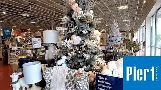 CHRISTMAS AT PIER 1 IMPORTS - CHRISTMAS SHOPPING ORNAMENTS DECORATIONS HOME DECOR