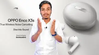Oppo Enco X3s | Features & Specs | 55db ANC, Dual Drivers, DACs & LHDC 5.0 | AI Translate | Oppo