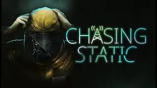 Chasing Static ★ 100% Playthrough Part 1 ⭐ Achievement Hunt 💛 XSX ⭐