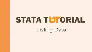 Stata Tutorial: Listing data