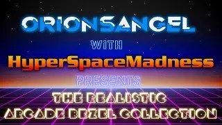 My Realistic Arcade Bezel Collection with the Mega Bezel Reflection Shader (Part 1)