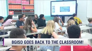 BGISD heads back to the classroom!