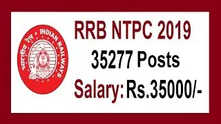 RRB NTPC 2019 &ndash; Apply Online for 35277 Posts