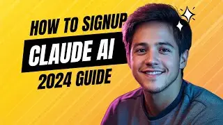 How to Sign Up for Claude AI: Your Gateway to Advanced AI (2024 Guide)