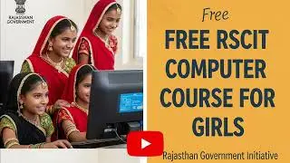 Free RSCIT course 2025 | mahilaon Girl ke liye Rajasthan me free RS-CIT computer course | Apply Now 