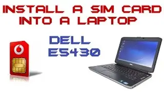 How To Install A Sim Card Into A Laptop - Dell Latitude E5430