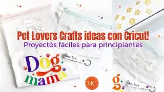 Ideas con Cricut para amantes de las mascotas | Proyectos fáciles y personalizados