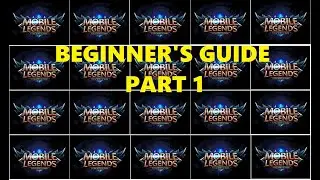 Mobile Legend Beginners Guide &ndash; Part 1 Selecting your Hero
