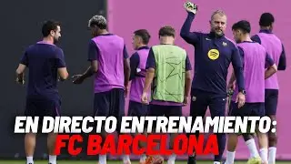 EN DIRECTO I Entrenamiento del Barcelona antes del partido de LaLiga frente al Elche
