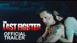 THE LAST FIGHTER   Official Trailer 2021 || Craxi Nitrogen ||
