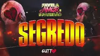 6UTTO - Segredo ( Favela, Amor e Pared&atilde;o )