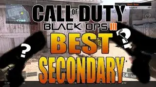 BEST SECONDARY IN BO3 - Secret Best Gun (Call of Duty: Black Ops 3)