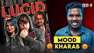 LUCID 2018 Movie Review | Lucid Hindi Review | Honest Review | Sujit Tudu