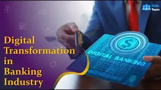 Digital Transformation in Banking Industry (+Training Material) #digitaltransformation