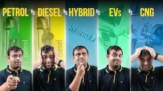 Which Fuel You Should Buy?! Petrol vs Diesel vs Hybrid vs CNG vs EV I Fuel War in 2025!