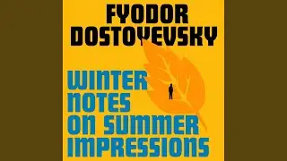 Chapter 26 - Winter Notes on Summer Impressions