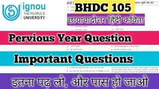 BHDC 105 Important Questions BHDC 105 Pervious Year Question BHDC 105 छायावादोत्तर हिंदी कविता IGNOU