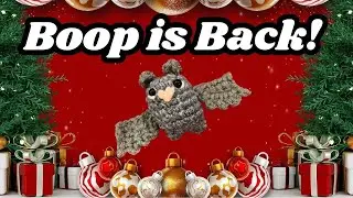 Happy Holidays! Boop is Back! #boopthebat