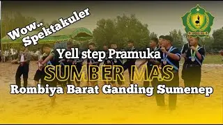 YELL STEP Pramuka guguse depan 0849 Pondok Pesantren Sumber Mas Di AKSIDA Bata-Bata