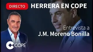 Herrera entrevista a Juanma Moreno Bonilla, presidente de la Junta de Andalucía