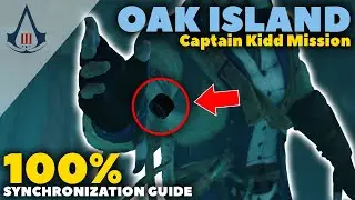 Assassin's Creed 3 Remastered | Oak Island (Captain Kidd Mission) - 100% Sync Walkthrough
