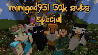Minigod951 50k Hide and Seek - Minecraft
