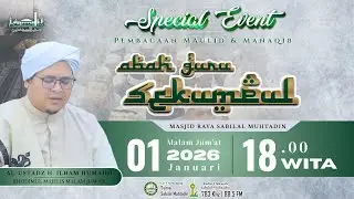 Pembacaan Maullid dan Manaqib Abah Guru Sekumpul Bersama Al Ustadz H. Ilham Humaidi