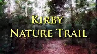 Kirby Nature Trail - part 2. Country scenes with relaxing sounds. [natural sounds, no music]